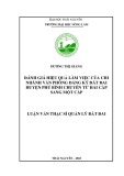 Luận văn Thạc sĩ Quản lý đất đai: Đánh giá hiệu quả làm việc của chi nhánh Văn phòng đăng ký đất đai huyện Phú Bình chuyển từ hai cấp sang một cấp