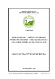 Luận văn Thạc sĩ Quản lý đất đai: Đánh giá hiệu quả và đề xuất giải pháp sau dồn điền đổi thửa phục vụ hiện đại hóa sản xuất nông nghiệp ở huyện Hải Hậu, tỉnh Nam Định