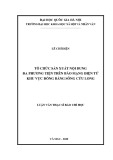 Luận văn Thạc sĩ Báo chí học: Tổ chức sản xuất nội dung đa phương tiện trên báo mạng điện tử khu vực Đồng bằng sông Cửu Long