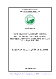 Luận văn Thạc sĩ Quản lý đất đai: Đánh giá công tác chuyển nhượng, tặng cho, thừa kế quyền sử dụng đất trên địa bàn huyện Vị Xuyên, tỉnh Hà Giang giai đoạn 2015 - 2017