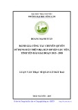 Luận văn Thạc sĩ Quản lý đất đai: Đánh giá công tác chuyển quyền sử dụng đất trên địa bàn huyện Lục Yên, tỉnh Yên Bái giai đoạn 2015 - 2018
