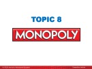Lecture Microeconomics - Chapter 8: Monopoly