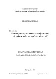 Luận văn Thạc sĩ Kĩ thuật: Ứng dụng mạng nơron nhận dạng và điều khiển hệ thống nâng từ
