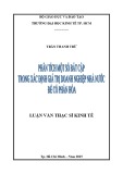 Luận văn Thạc sĩ Kinh tế: Phân tích một số bất cập trong xác định giá trị doanh nghiệp nhà nước để cổ phần hóa