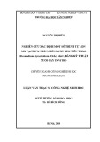 Luận văn Thạc sĩ Công nghệ sinh học: Nghiên cứu xác định một số trình tự ADN mã vạch và nhân giống cây Kim tiền thảo (Desmodium styracifolium (Osb.) Merr.) bằng kỹ thuật nuôi cấy in vitro