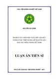 Luận án Tiến sĩ Nông nghiệp: Nghiên cứu giải pháp thúc đẩy liên kết trong phát triển rừng gỗ nguyên liệu khu vực miền Trung Việt Nam