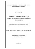 Luận văn Thạc sĩ Quản lý tài nguyên rừng: Nghiên cứu đặc điểm hệ thực vật tại khu rừng phòng hộ huyện Quỳ Hợp, tỉnh Nghệ An