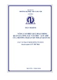 Luận văn Thạc sĩ Lưu trữ học: Nâng cao hiệu quả hoạt động quản lý công tác văn thư - lưu trữ của Trường Sĩ quan Kỹ thuật quân sự