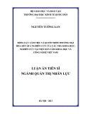 Luận án Tiến sĩ Quản trị nhân lực: Động lực làm việc và quyết định thương mại hóa kết quả nghiên cứu của các nhà khoa học: Nghiên cứu tại Viện Hàn Lâm Khoa học và Công nghệ Việt Nam