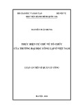 Luận án Tiến sĩ Quản lý công: Thực hiện tự chủ về tổ chức của trường đại học công lập ở Việt Nam