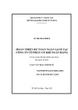 Luận văn Thạc sĩ Kinh tế: Hoàn thiện dự toán ngân sách tại Công ty Cổ phần cơ khí Ngân hàng