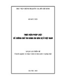 Luận án Tiến sĩ: Thực hiện pháp luật về cưỡng chế thi hành án dân sự ở Việt Nam