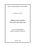 Luận án Tiến sĩ Kinh tế: Chính sách xuất khẩu hàng may mặc Việt Nam