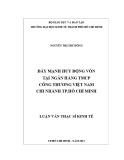 Luận văn Thạc sĩ Kinh tế: Đẩy mạnh huy động vốn tại ngân hàng TMCP công thương Việt Nam chi nhánh Tp.Hồ Chí Minh