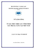 Luận văn Thạc sĩ Kinh tế: Tỷ giá thực hiệu lực tính theo giá trị gia tăng tại Việt Nam