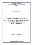 Luận văn Thạc sĩ Kinh tế: Giải pháp tín dụng ngân hàng đối với phát triển nông nghiệp, nông thôn trên địa tỉnh Vĩnh Long