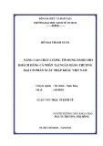 Luận văn Thạc sĩ Kinh tế: Nâng cao chất lượng tín dụng dành cho khách hàng cá nhân tại Ngân hàng thương mại cổ phần Xuất nhập khẩu Việt Nam