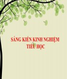 Sáng kiến kinh nghiệm Tiểu học: Một số biện pháp nâng cao chất lượng môn khoa học lớp 5