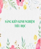 Sáng kiến kinh nghiệm Tiểu học: Giúp học sinh lớp 4 khắc phục một số sai sót khi giải toán có lời văn