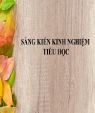 Sáng kiến kinh nghiệm Tiểu học: Một số biện pháp dạy tốt tiết Kể chuyện trong môn Tiếng Việt lớp 1