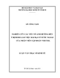 Luận văn Thạc sĩ Kinh tế: Nghiên cứu các yếu tố ảnh hưởng đến ý định đi làm việc dài hạn ở nước ngoài của nhân viên tập đoàn Viettel