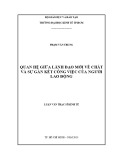 Luận văn Thạc sĩ Kinh tế: Quan hệ giữa lãnh đạo mới về chất và sự gắn kết công việc của người lao động