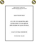 Luận văn Thạc sĩ Kinh tế: Các yếu tố ảnh hưởng đến sự hài lòng của du khách đối với khu du lịch Côn Đảo