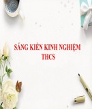 Sáng kiến kinh nghiệm THCS: Kinh nghiệm trong việc tổ chức giờ sinh hoạt lớp theo hướng đổi mới