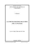 Luận văn Thạc sĩ Khoa học máy tính: Các phương pháp phân đoạn tiếng Việt và ứng dụng