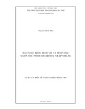 Luận án Tiến sĩ Công nghệ thông tin: Bài toán kiểm định mã và phân bậc ngôn ngữ theo độ không nhập nhằng