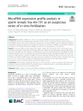 MicroRNA expression profile analysis in sperm reveals hsa-mir-191 as an auspicious omen of in vitro fertilization
