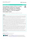 Transcriptome analyses of liver in newlyhatched chicks during the metabolic perturbation of fasting and re-feeding reveals THRSPA as the key lipogenic transcription factor