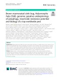 Brown marmorated stink bug, Halyomorpha halys (Stål), genome: Putative underpinnings of polyphagy, insecticide resistance potential and biology of a top worldwide pest