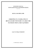 Luận văn Thạc sĩ Kinh tế: Ảnh hưởng của văn hóa công ty đến sự gắn kết với tổ chức của nhân viên ngân hàng TMCP Á Châu tại TP.HCM