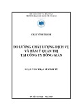 Luận văn Thạc sĩ Kinh tế: Đo lường chất lượng dịch vụ và hàm ý quản trị tại Công ty Đông Giản