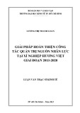 Luận văn Thạc sĩ Kinh tế: Giải pháp hoàn thiện công tác quản trị nguồn nhân lực tại xí nghiệp Hương Việt giai đoạn 2013-2020