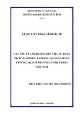 Luận văn Thạc sĩ Kinh tế: Các yếu tố ảnh hưởng đến việc sử dụng dịch vụ Mobile banking tại Ngân hàng TMCP Xuất nhập khẩu Việt Nam