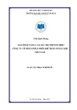 Luận văn Thạc sĩ Kinh tế: Giải pháp nâng cao giá trị thương hiệu Công ty cổ phân Phân phối Khí thấp áp Dầu khí Việt Nam