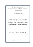 Luận văn Thạc sĩ Kinh tế: Giải pháp nâng cao năng lực cạnh tranh của Ngân hàng Nông nghiệp và Phát triển Nông thôn chi nhánh Bến Tre đến năm 2020