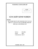 Sáng kiến kinh nghiệm THCS: Một số biện pháp tổ chức nhằm phát huy năng lực hợp tác và năng lực sáng tạo cho học sinh lớp 7 thông qua giờ sinh hoạt lớp