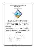 Báo cáo thực tập tốt nghiệp: Kế toán nguyên vật liệu công cụ dụng cụ tại công ty TNHH Excado Việt Nam