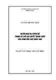 Luận văn Thạc sĩ Luật học: Quyền đưa ra tuyên bố trong cơ chế giải quyết tranh chấp của Công ước Luật Biển 1982