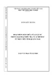 Luận văn Thạc sĩ Luật học: Hoạt động bào chữa của Luật sư trong giai đoạn điều tra vụ án hình sự từ thực tiễn tỉnh Quảng Ngãi