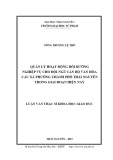 Luận văn Thạc sĩ Khoa học giáo dục: Quản lý hoạt động bồi dưỡng nghiệp vụ cho đội ngũ cán bộ văn hóa các xã, phường thành phố Thái Nguyên trong giai đoạn hiện nay