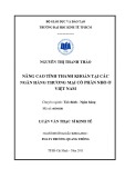 Luận văn Thạc sĩ Kinh tế: Nâng cao tính thanh khoản tại các ngân hàng thương mại cổ phần nhỏ ở Việt Nam