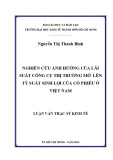 Luận văn Thạc sĩ Kinh tế: Nghiên cứu ảnh hưởng của lãi suất công cụ thị trường mở đến tỷ suất sinh lợi của cổ phiếu ở Việt Nam