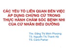 Bài giảng Các yếu tố liên quan đến việc áp dụng chứng cứ trong thực hành chăm sóc bệnh nhi của cử nhân điều dưỡng