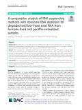 A comparative analysis of RNA sequencing methods with ribosome RNA depletion for degraded and low-input total RNA from formalin-fixed and paraffin-embedded samples