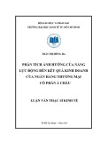 Luận văn Thạc sĩ Kinh tế: Phân tích ảnh hưởng của năng lực động đến kết quả kinh doanh của Ngân hàng thương mại cổ phần Á Châu