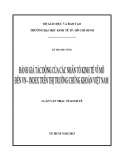 Luận văn Thạc sĩ Kinh tế: Đánh giá tác động của các nhân tố kinh tế vĩ mô đến VN – Index trên thị trường chứng khoán Việt Nam